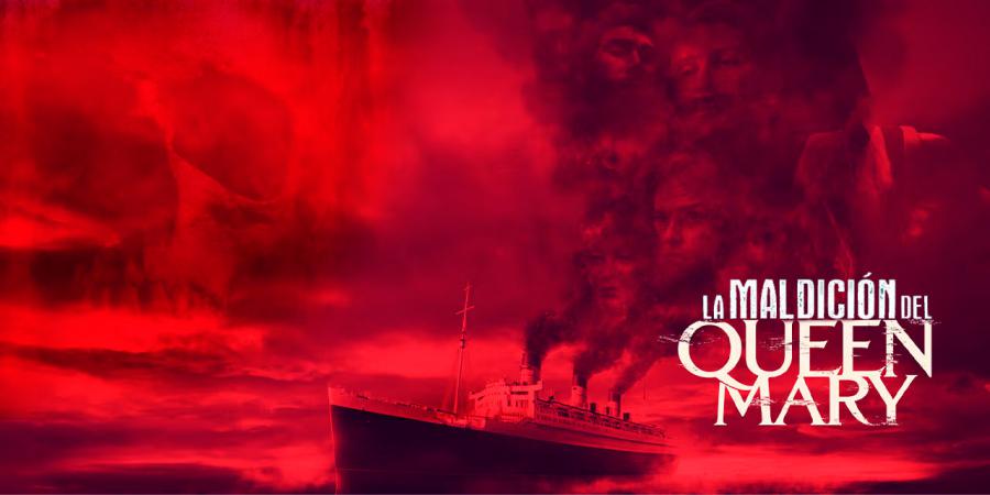 LA MALDICIÓN DEL QUEEN MARY