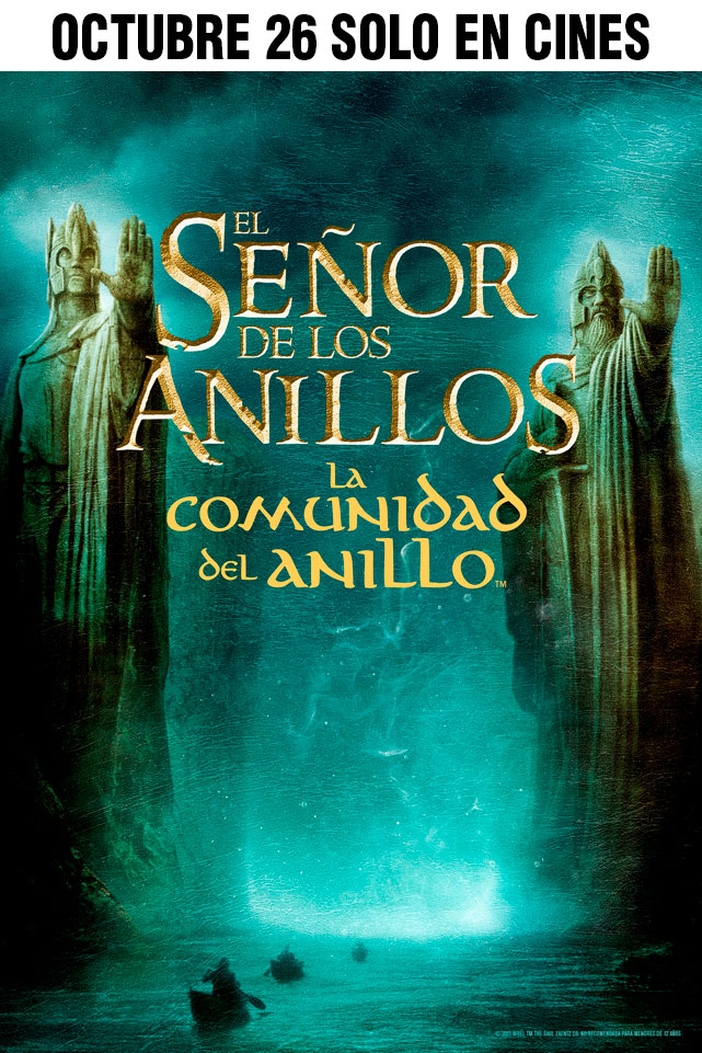 100 AÑOS WB: El Señor De Los Anillos: La Comunidad Del Anillo