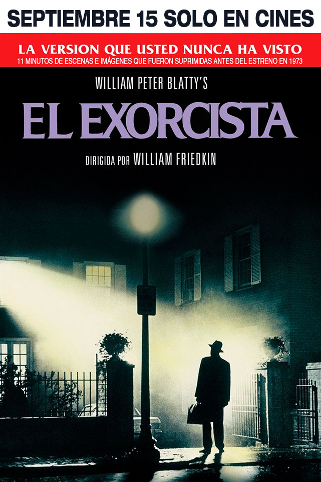 El Exorcista: La Versión Nunca Antes Vista