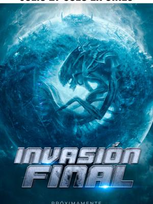 INVASIÓN FINAL